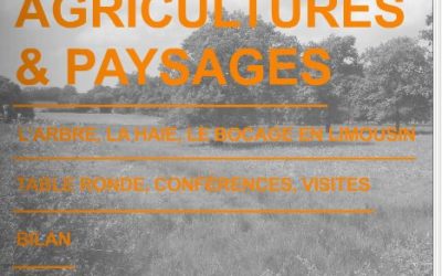 Bilan de la semaine Agricultures & Paysages en Limousin
