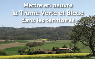 Mettre en œuvre la Trame Verte et Bleue dans les territoires : matinée d’échanges le 28 mai à Maureville (31) 🗓 🗺